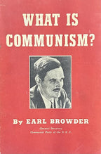 WHAT IS COMMUNISM?