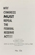 WHY CONGRESS MUST REPEAL THE FEDERAL RESERVE ACT
