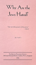 WHY ARE THE JEWS HATED