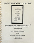 Supplemental Volume: Wiretaps at the Supreme Court?