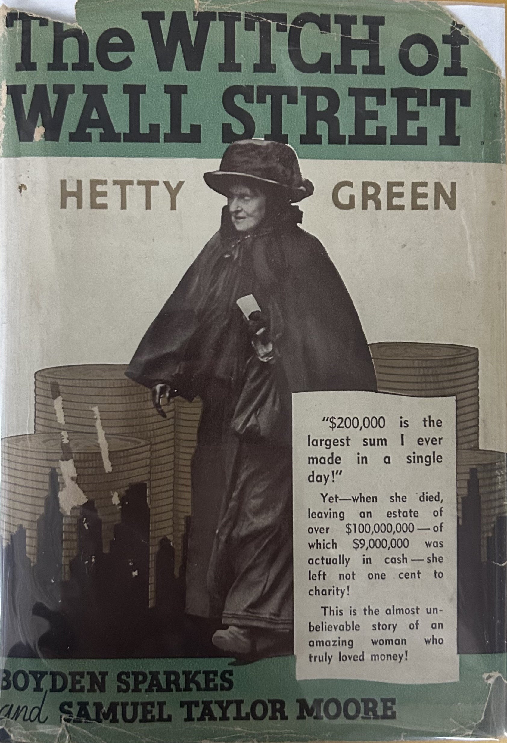 THE WITCH OF WALL STREET: Hetty Green 1935