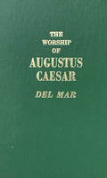 THE WORSHIP OF AUGUSTUS CAESAR