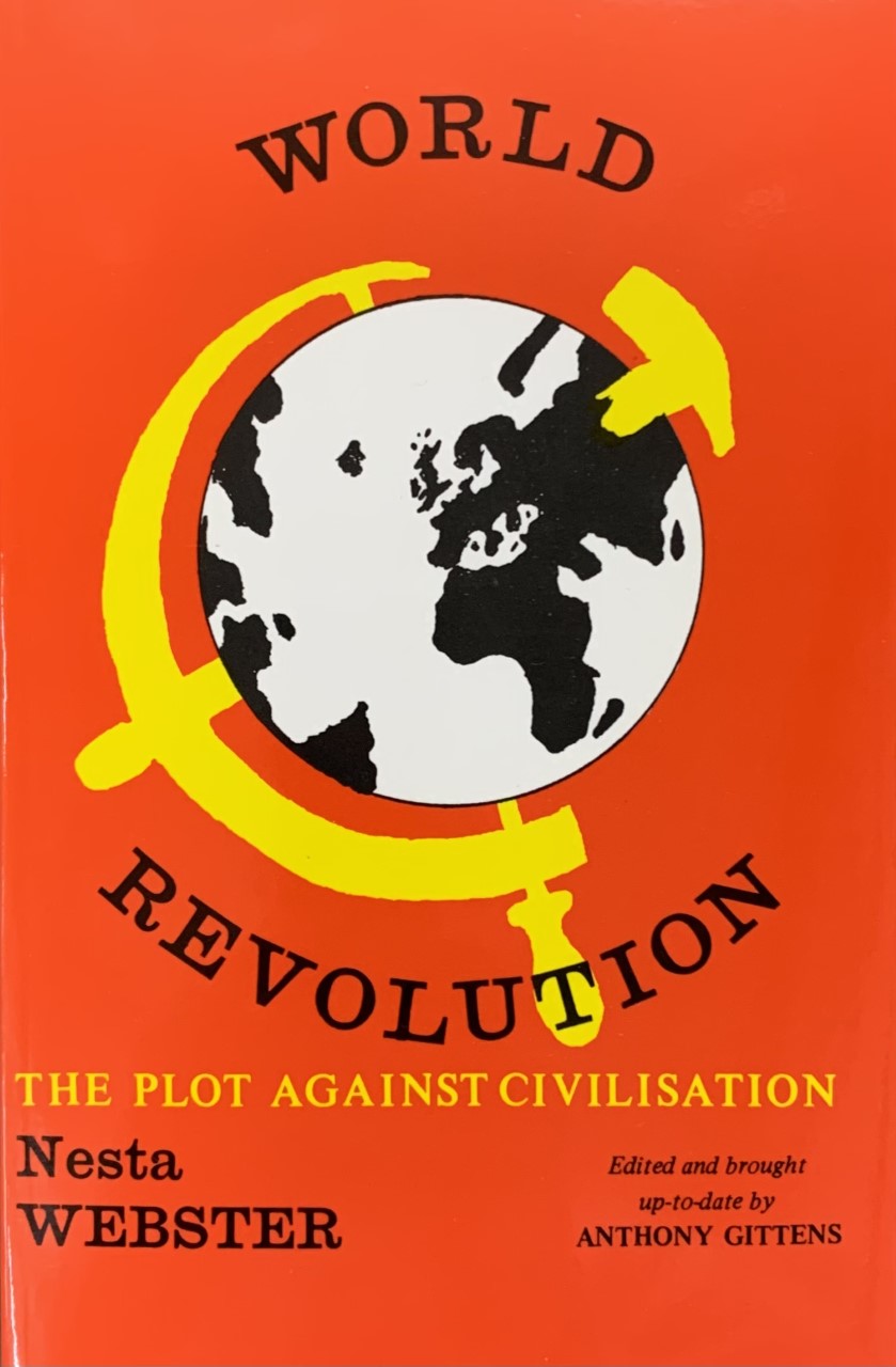 WORLD REVOLUTION: The Plot Against Civilization