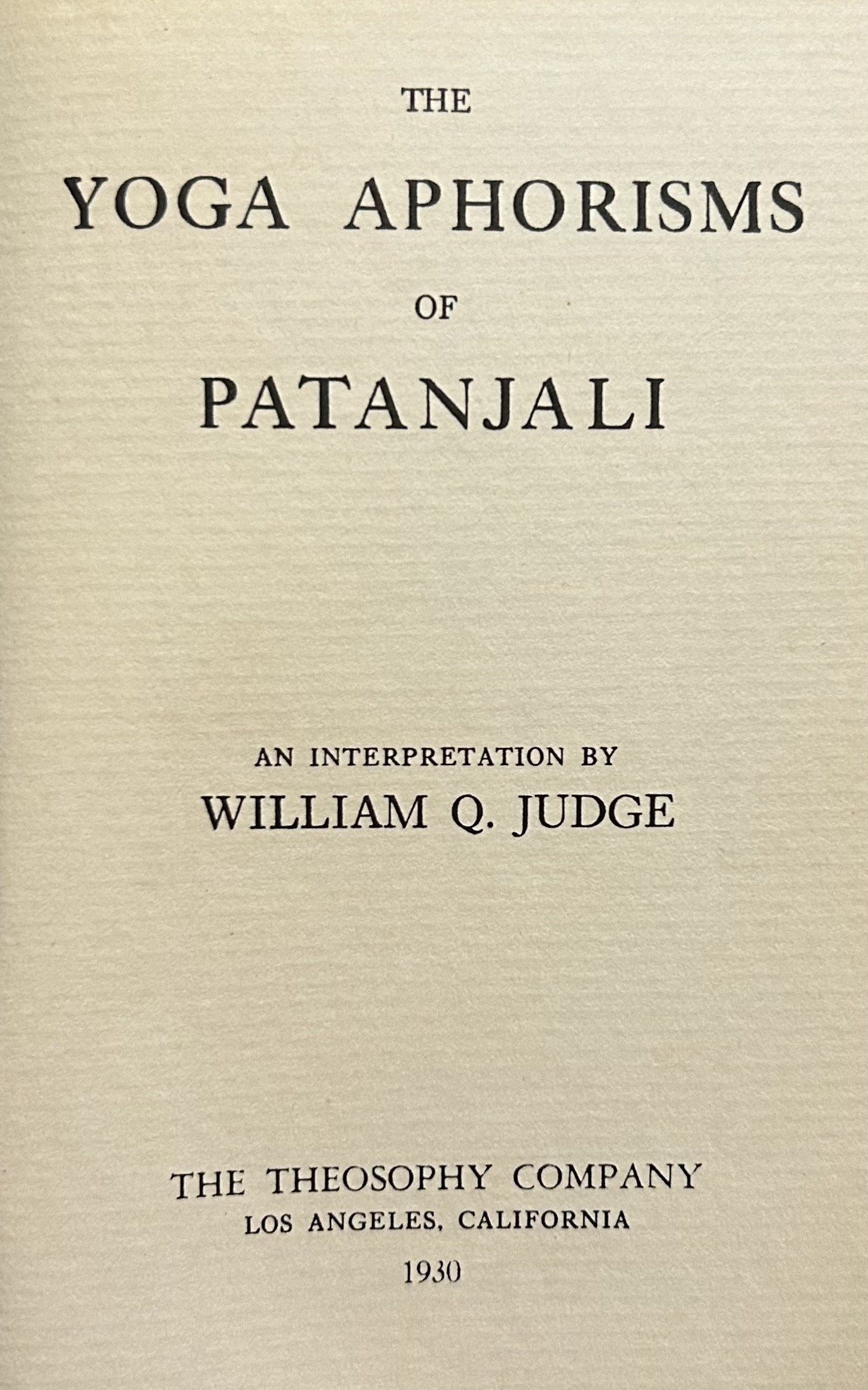 YOGA APHORISMS or PATANJALI (1930)