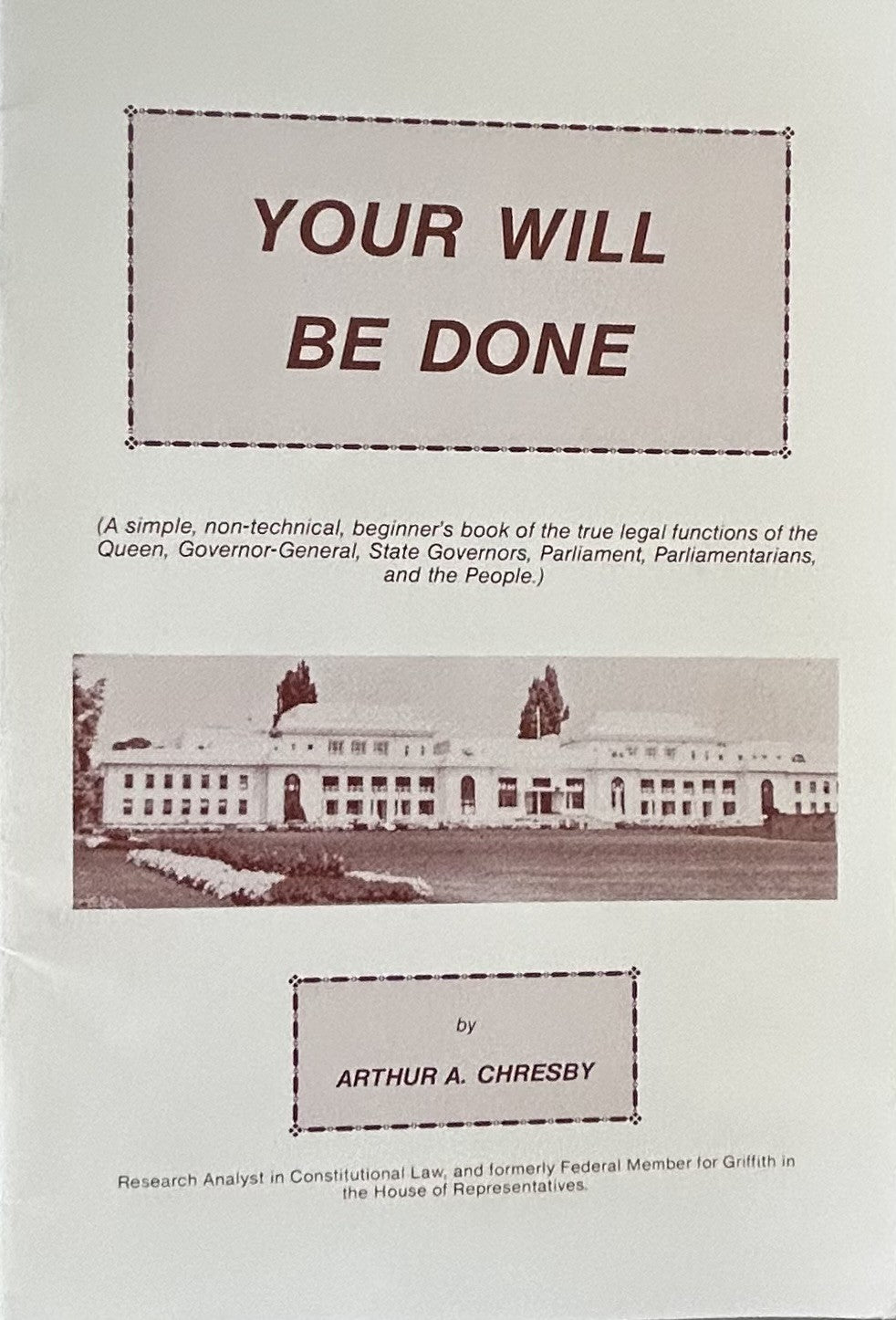 YOUR WILL BE DONE (Australia) replace monarchy with a republic gov't