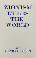 ZIONISM RULES THE WORLD