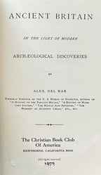 ANCIENT BRITAIN REVISITED in the Light of Modern Archaeological Discoveries