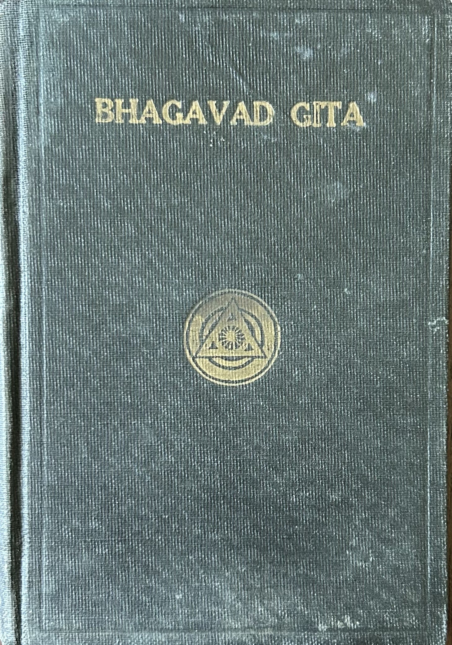 THE BHAGAVAD GITA or The Message of the Master
