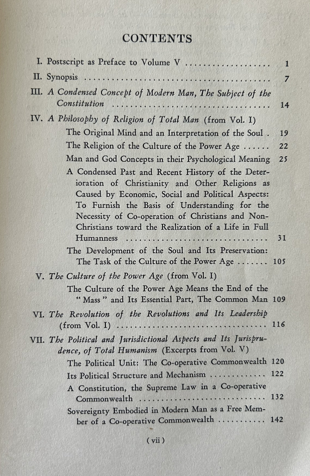 Introductory Volume to THE CAUSE AND THE END OF THE WORLD REVOLUTION: Man in His Full Humaness - A Challenge and a Guide in The Art of Permanent Peace For the Power Age