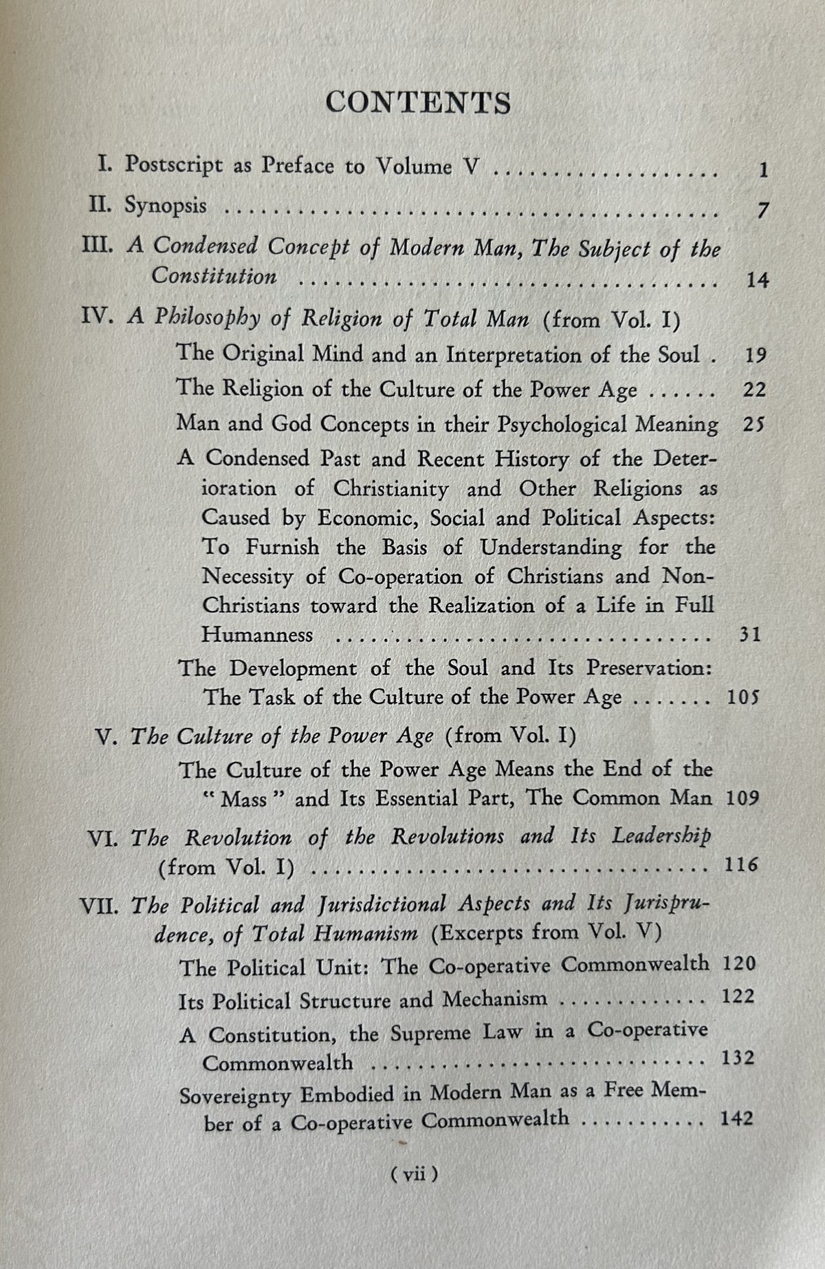 Introductory Volume to THE CAUSE AND THE END OF THE WORLD REVOLUTION: Man in His Full Humaness - A Challenge and a Guide in The Art of Permanent Peace For the Power Age
