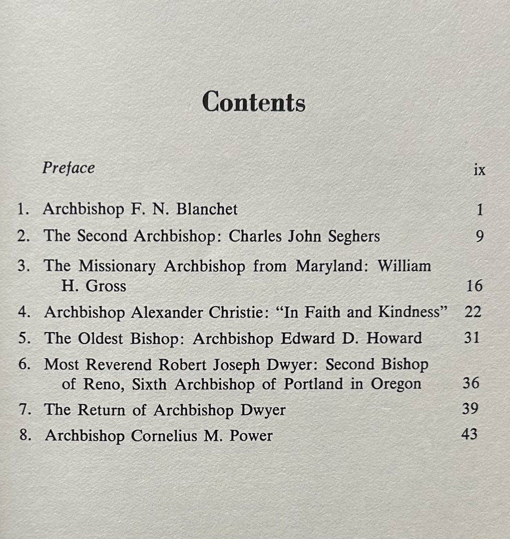 THE CATHOLIC CHURCH IN OREGON AND THE WORK OF ITS ARCHBISHOPS
