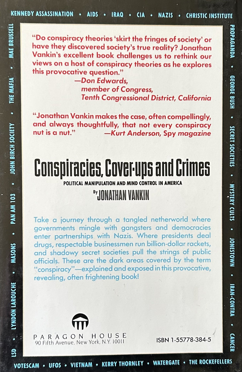 CONSPIRACIES, COVER-UPS AND CRIMES Political Manipulation & Mind Control in America