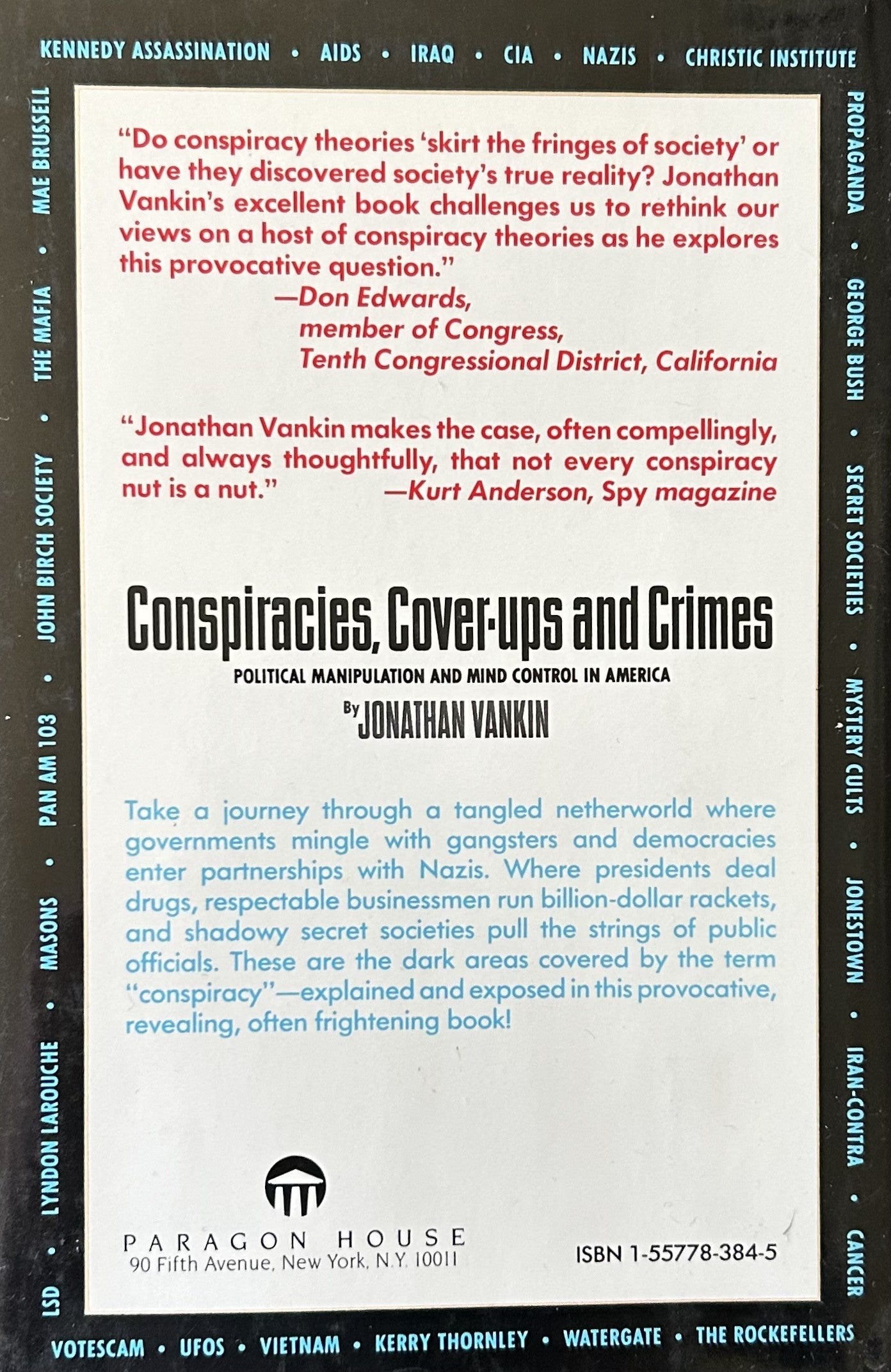 CONSPIRACIES, COVER-UPS AND CRIMES Political Manipulation & Mind Control in America