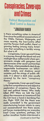 CONSPIRACIES, COVER-UPS AND CRIMES Political Manipulation & Mind Control in America