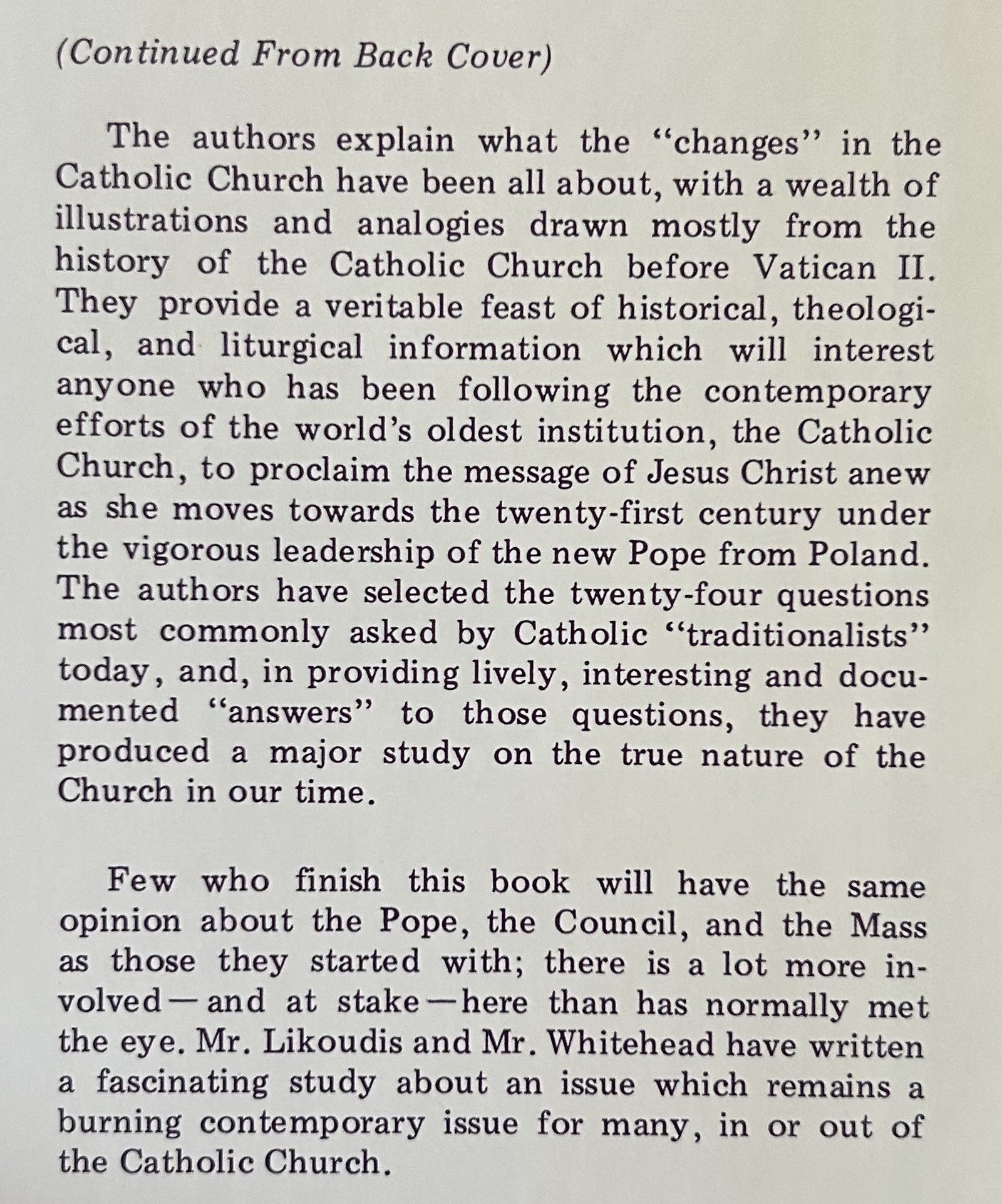 THE POPE, THE COUNCIL, AND THE MASS