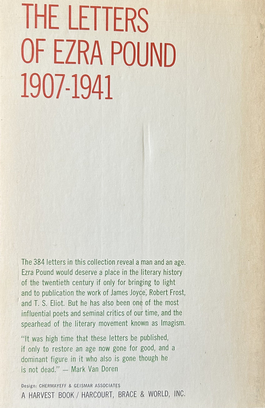 THE LETTERS OF EZRA POUND 1907-1941