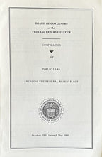 THE FEDERAL RESERVE ACT as amended through Oct 1, 1961