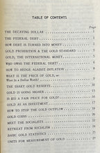 THE GOLD REPORT: Gold vs Dollars, Debts & Socialists