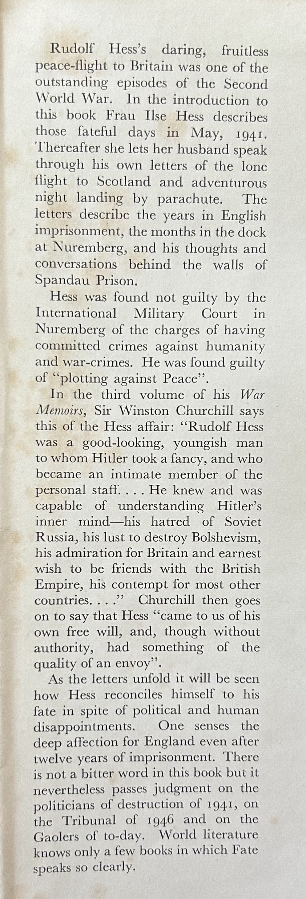 RUDOLF HESS PRISONER OF PEACE The Flight to Britain and Its Sequel
