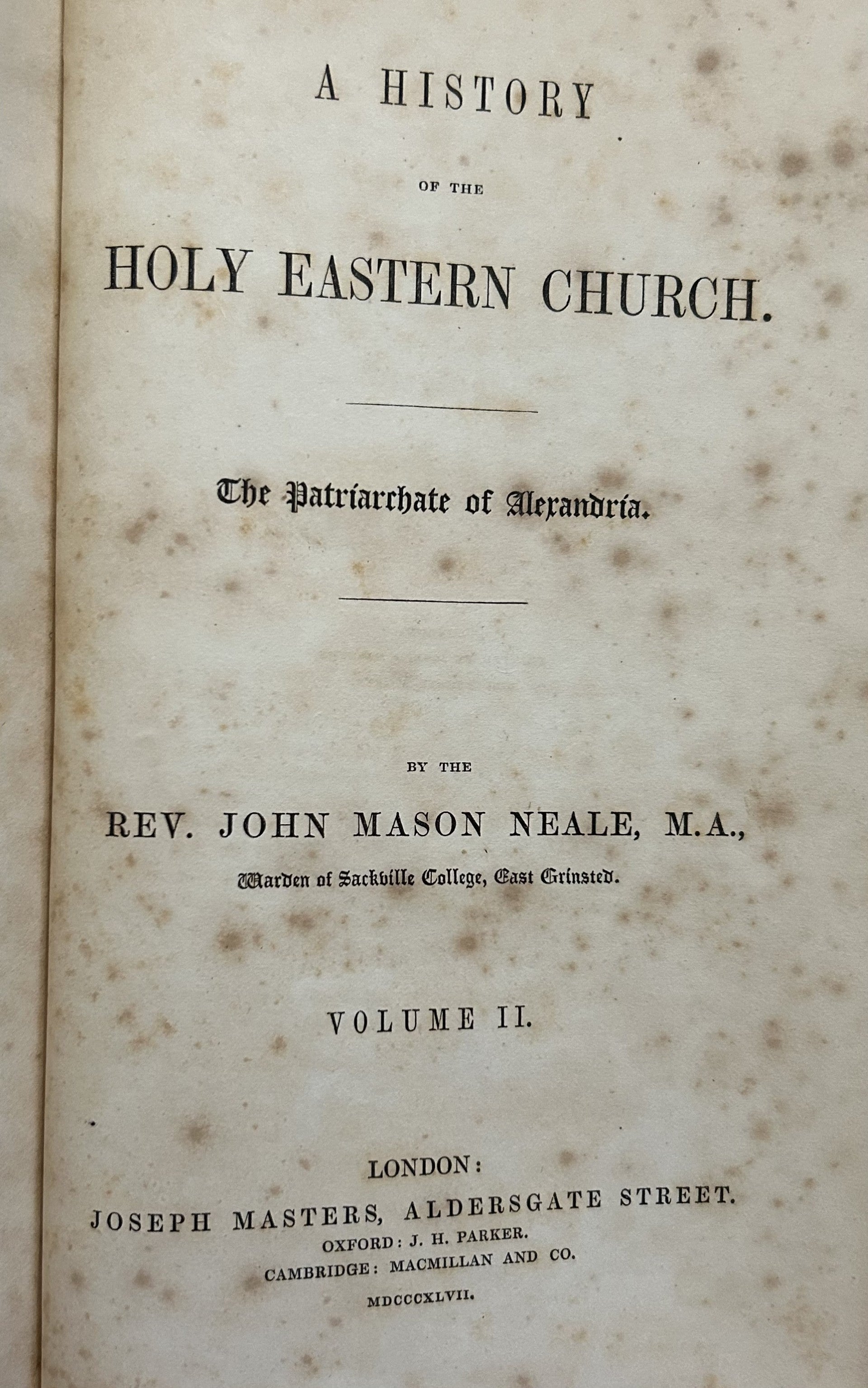 HISTORY OF THE HOLY EASTERN CHURCH (2 Volumes, orig 1847 edition)