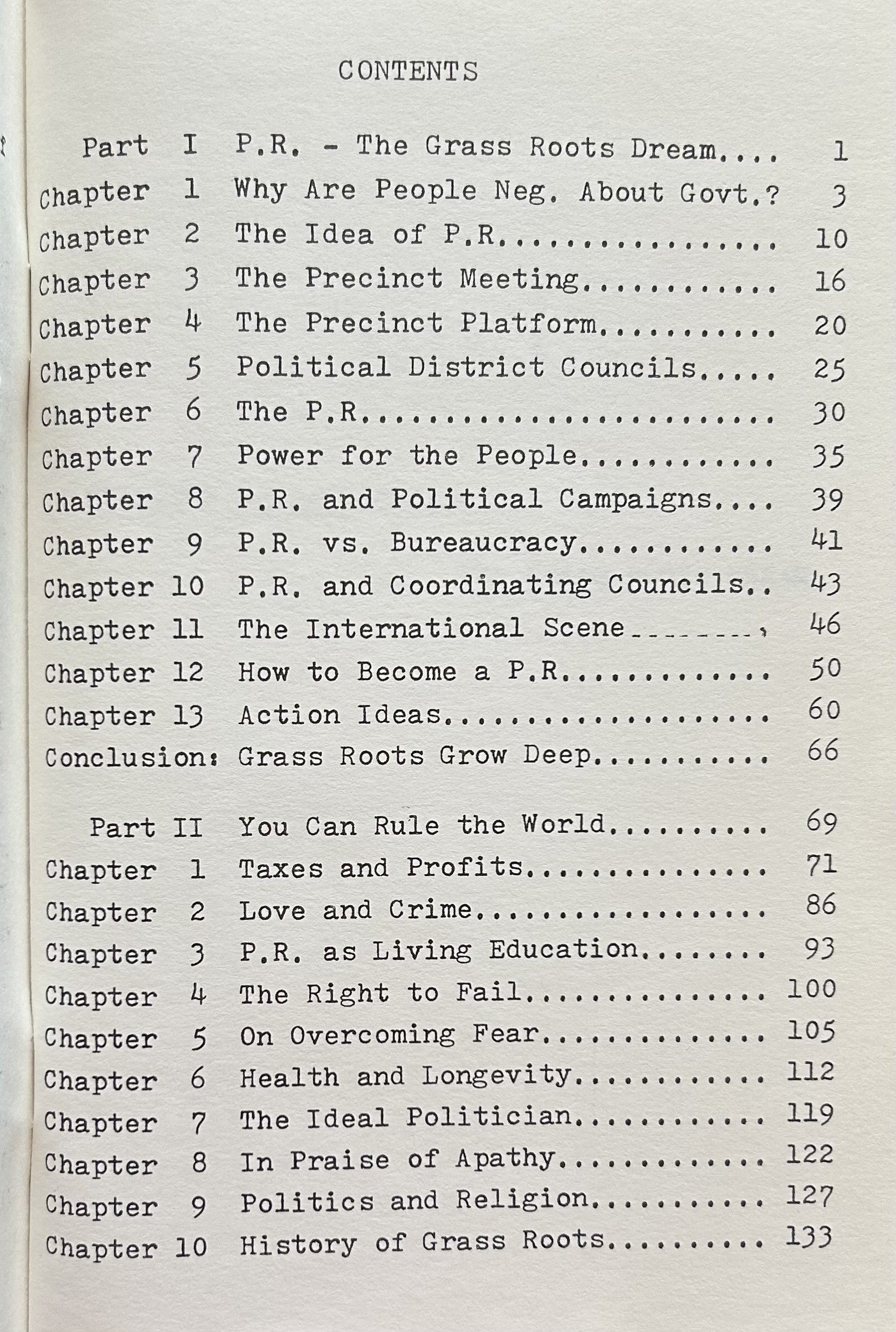 HOW TO MAKE DEMOCRACY WORK Precinct Representation - The Grass Roots Dream