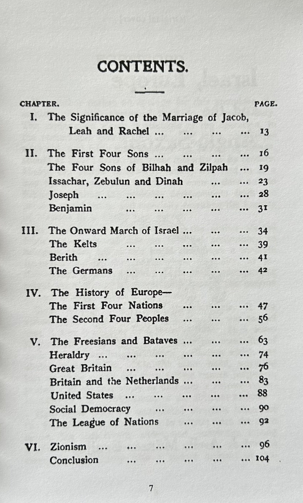 ISRAEL, EUROPE AND THE ANGLO-SAXONS Being An Ancient Key to Modern Happenings, including The League of Nations