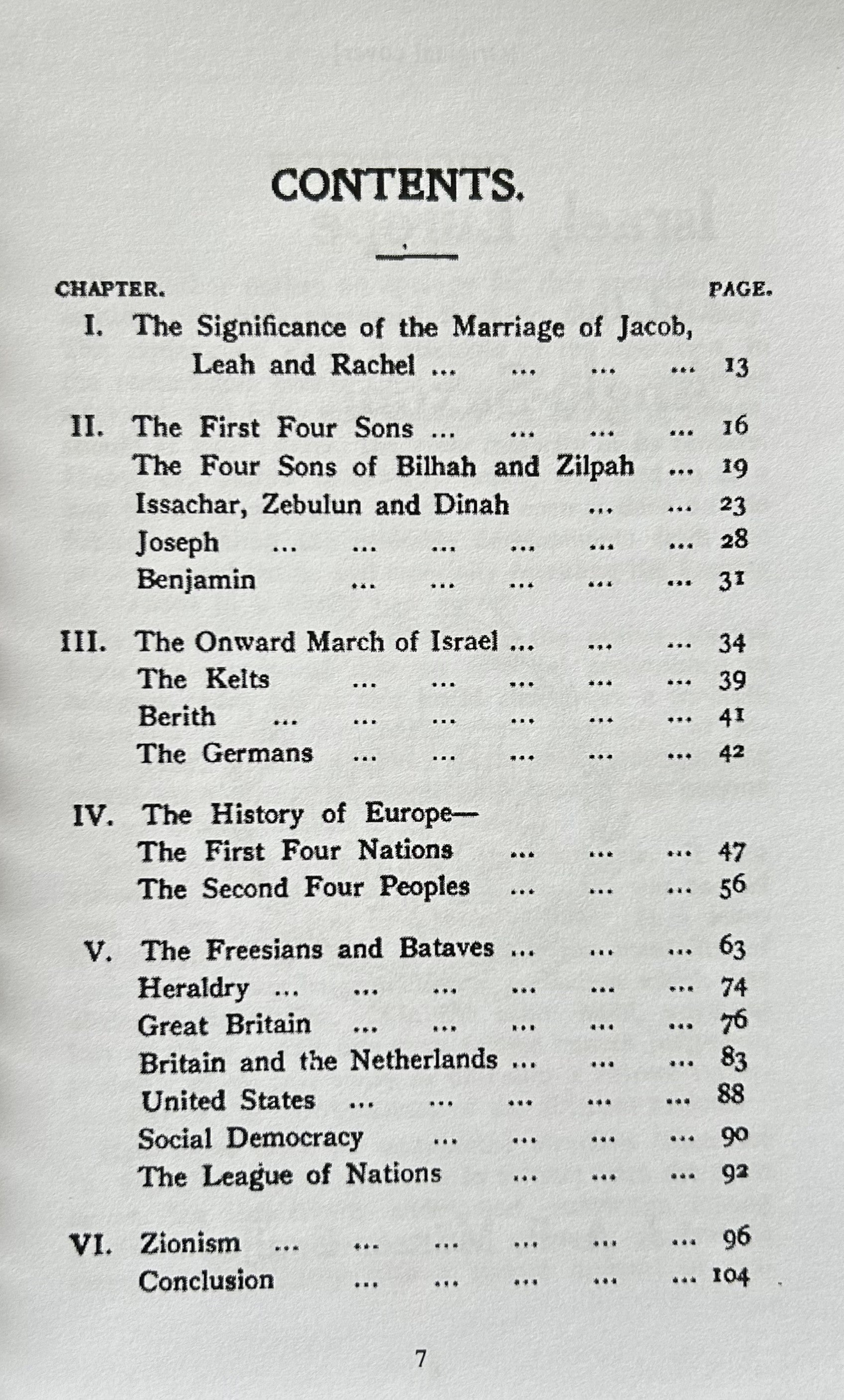 ISRAEL, EUROPE AND THE ANGLO-SAXONS Being An Ancient Key to Modern Happenings, including The League of Nations