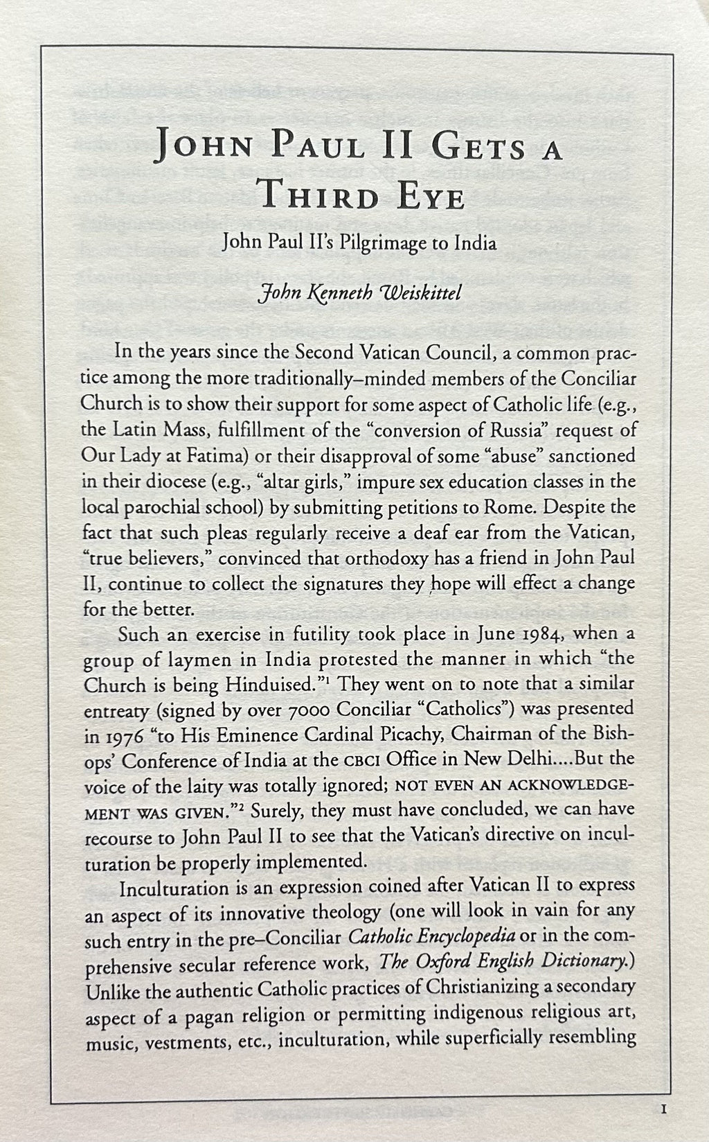 JOHN PAUL II GETS A THIRD EYE: JPII's Pilgrimage to India