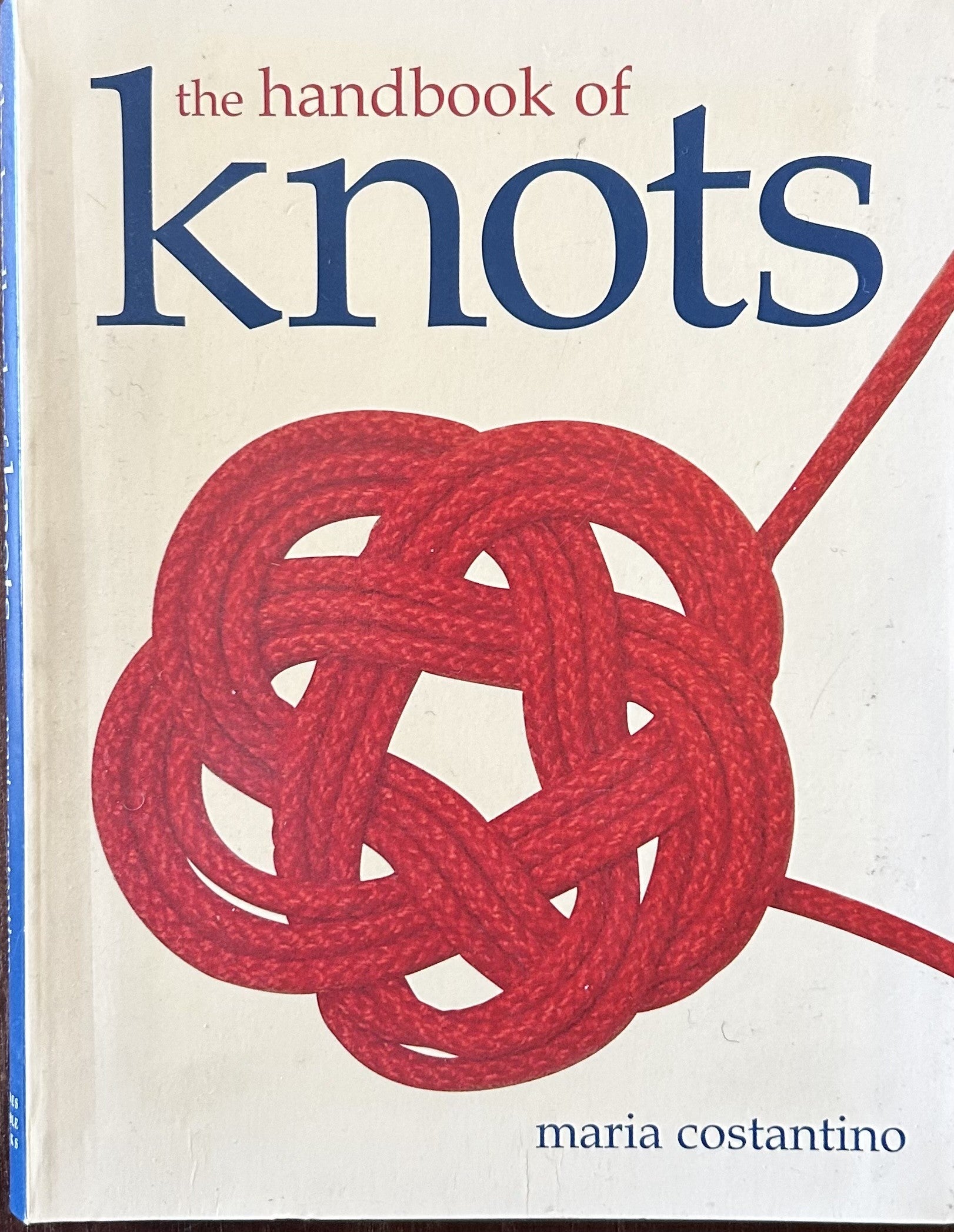 THE HANDBOOK OF KNOTS