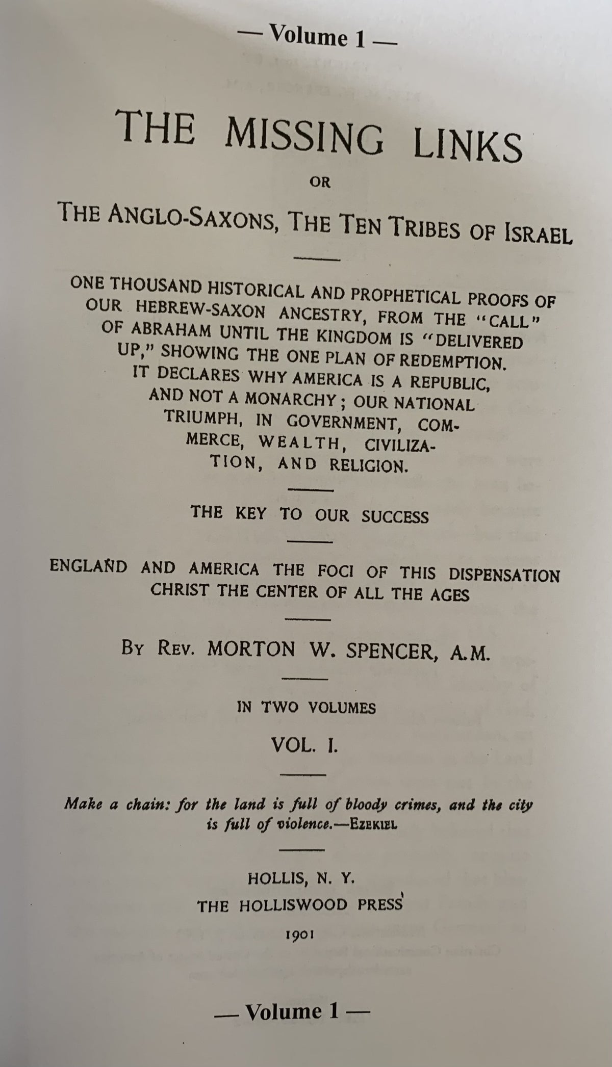 THE MISSING LINKS or The Anglo-Saxons, the Ten Tribes of Israel (2 Vol Set)