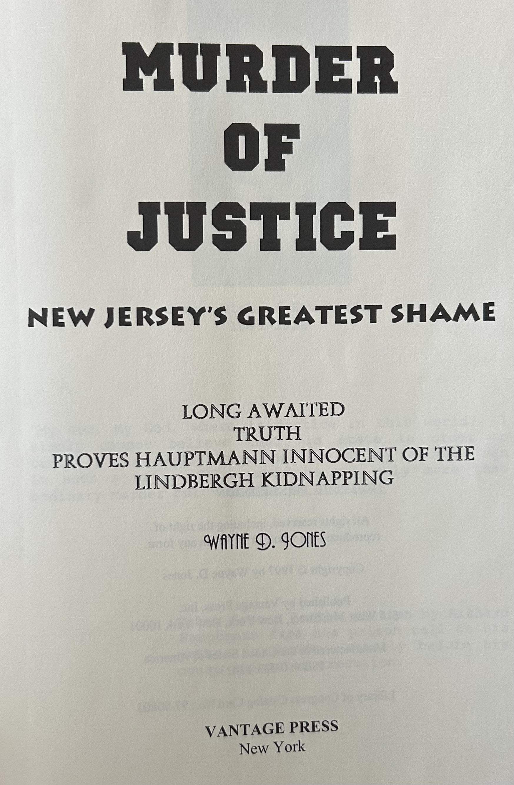 MURDER JUSTICE (on Truth of Lindbergh Kidnapping)