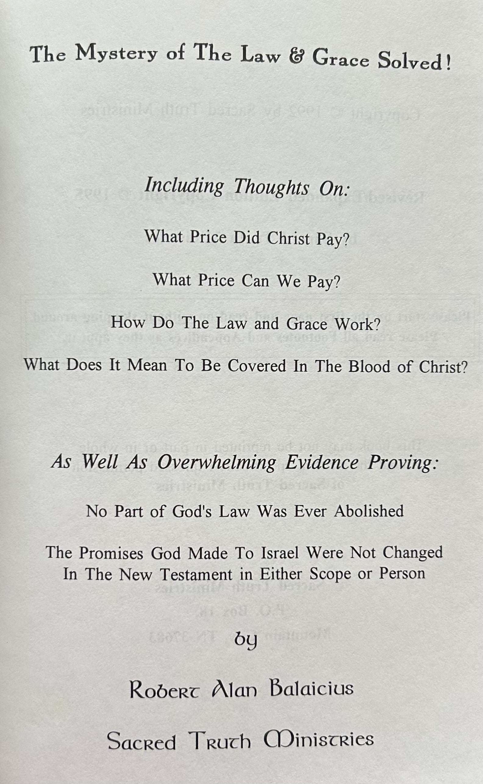 THE MYSTERY OF THE LAW & GRACE SOLVED
