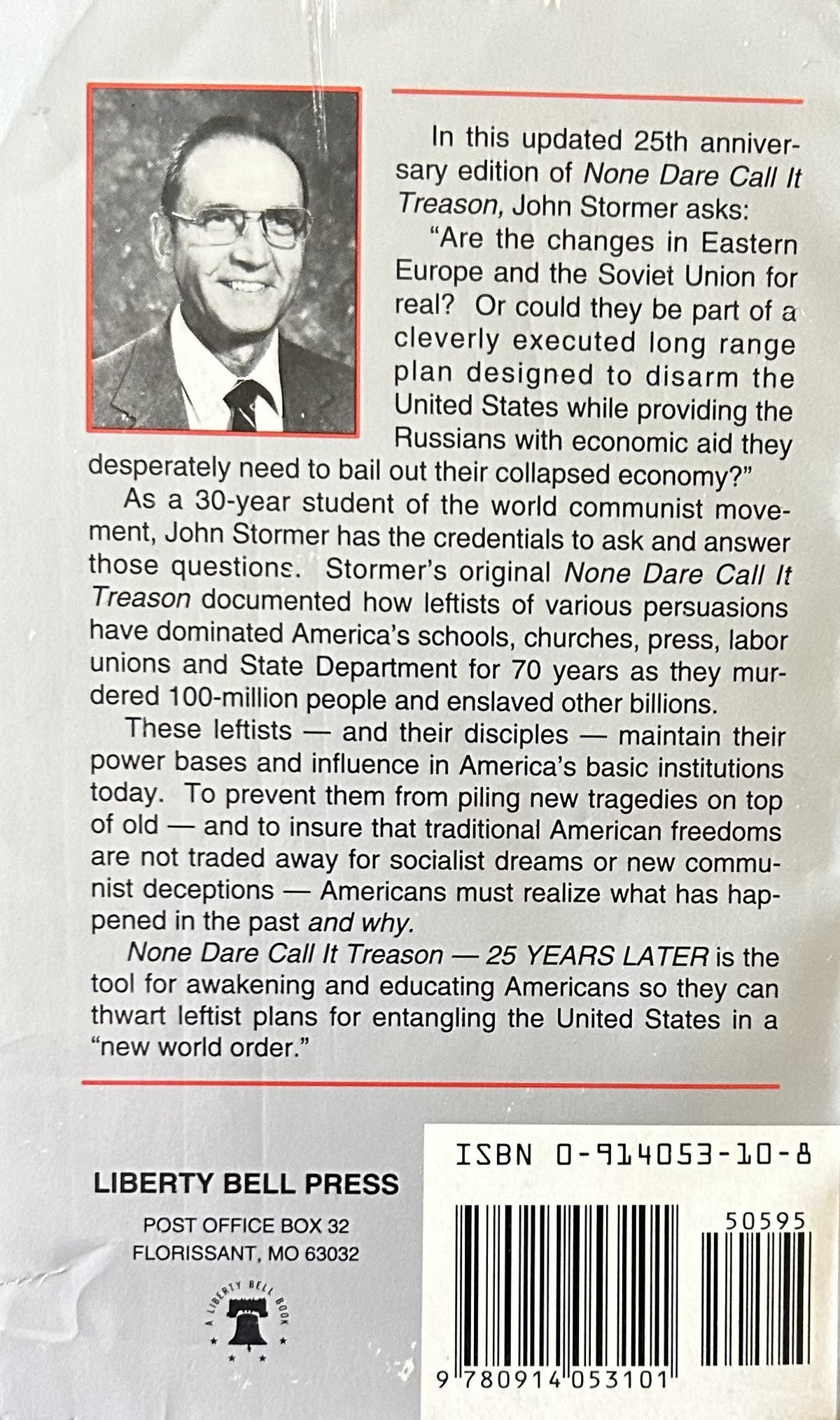 NONE DARE CALL IT TREASON - 25 Years Later