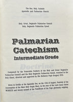 PALMARIAN CATECHISM: Intermediate Grade