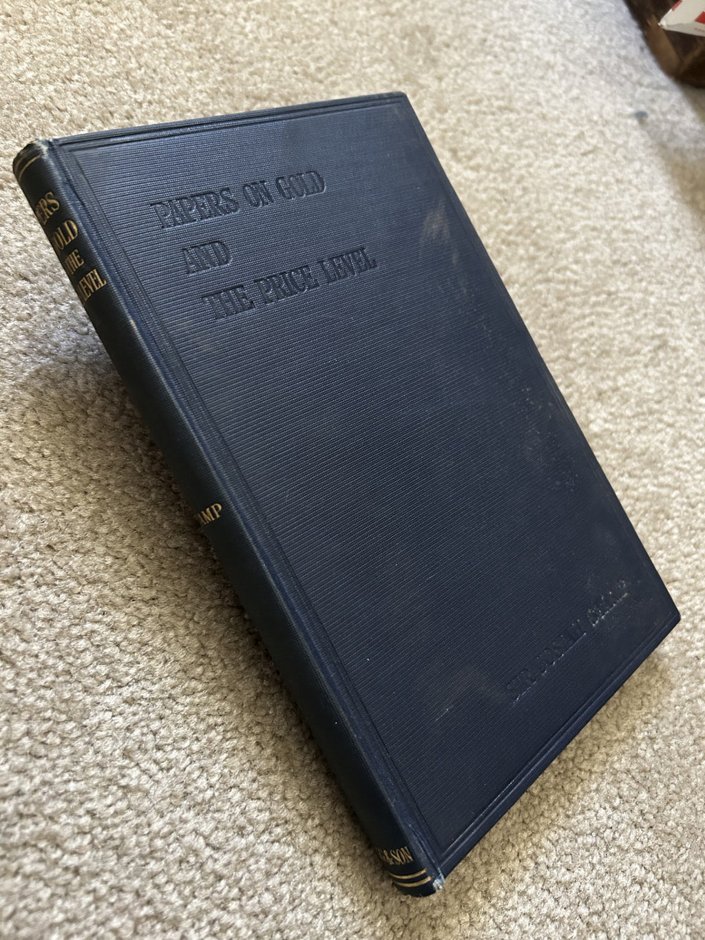 PAPERS ON GOLD AND THE PRICE LEVEL (Signed)