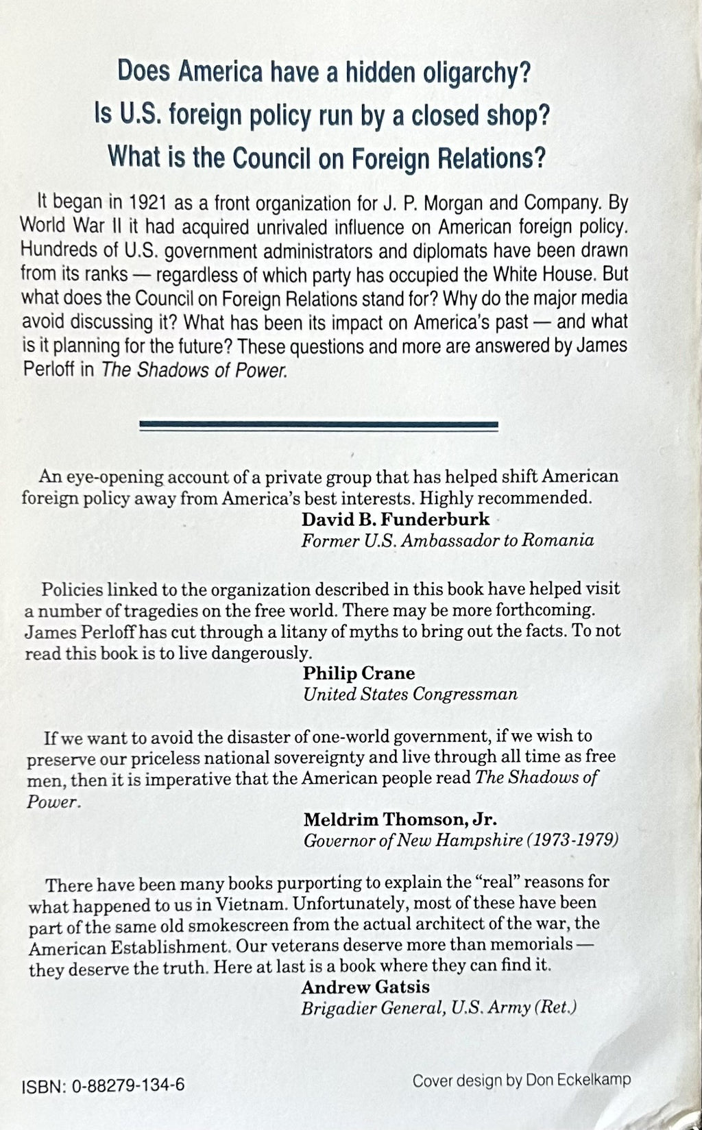 THE SHADOWS OF POWER The Council on Fofreign Relations & The American Decline