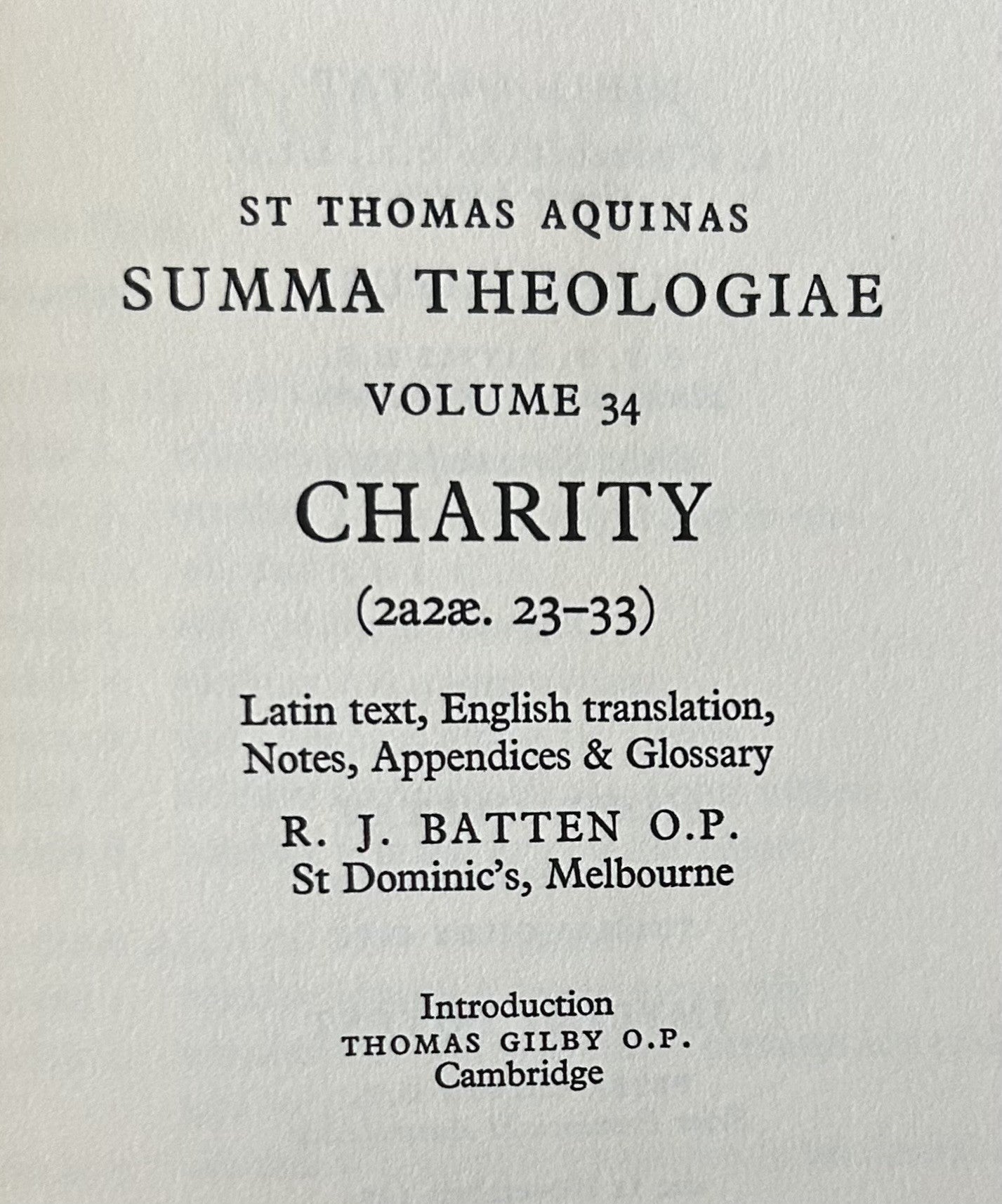 St. Thomas Aquinas Summa Theologiae: Vol 34 Charity