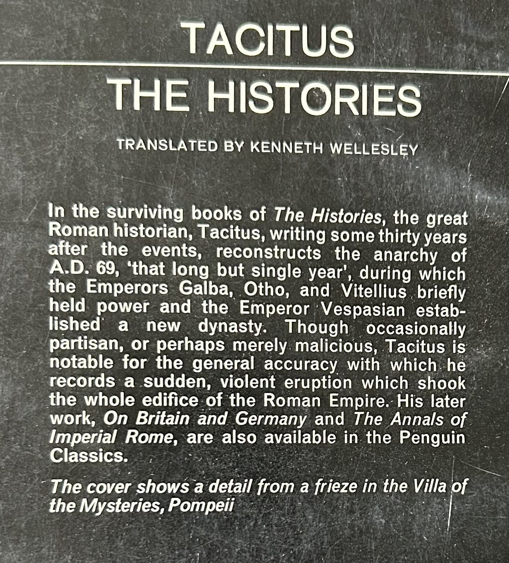 TACITUS THE HISTORIES (A New Translation by Wellesley)