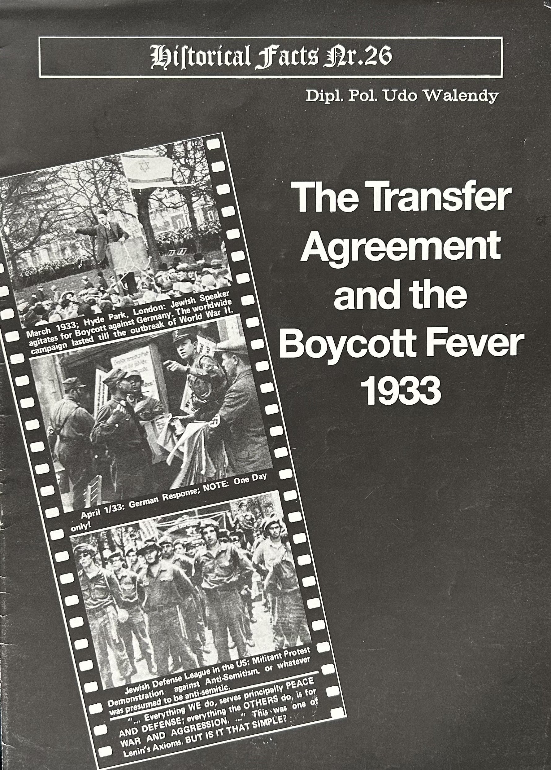 THE TRANSFER AGREEMENT and the BOYCOTT FEVER OF 1933