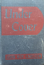 UNDER COVER Our Enemies Within...