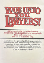 WOE UNTO YOU, LAWYERS!