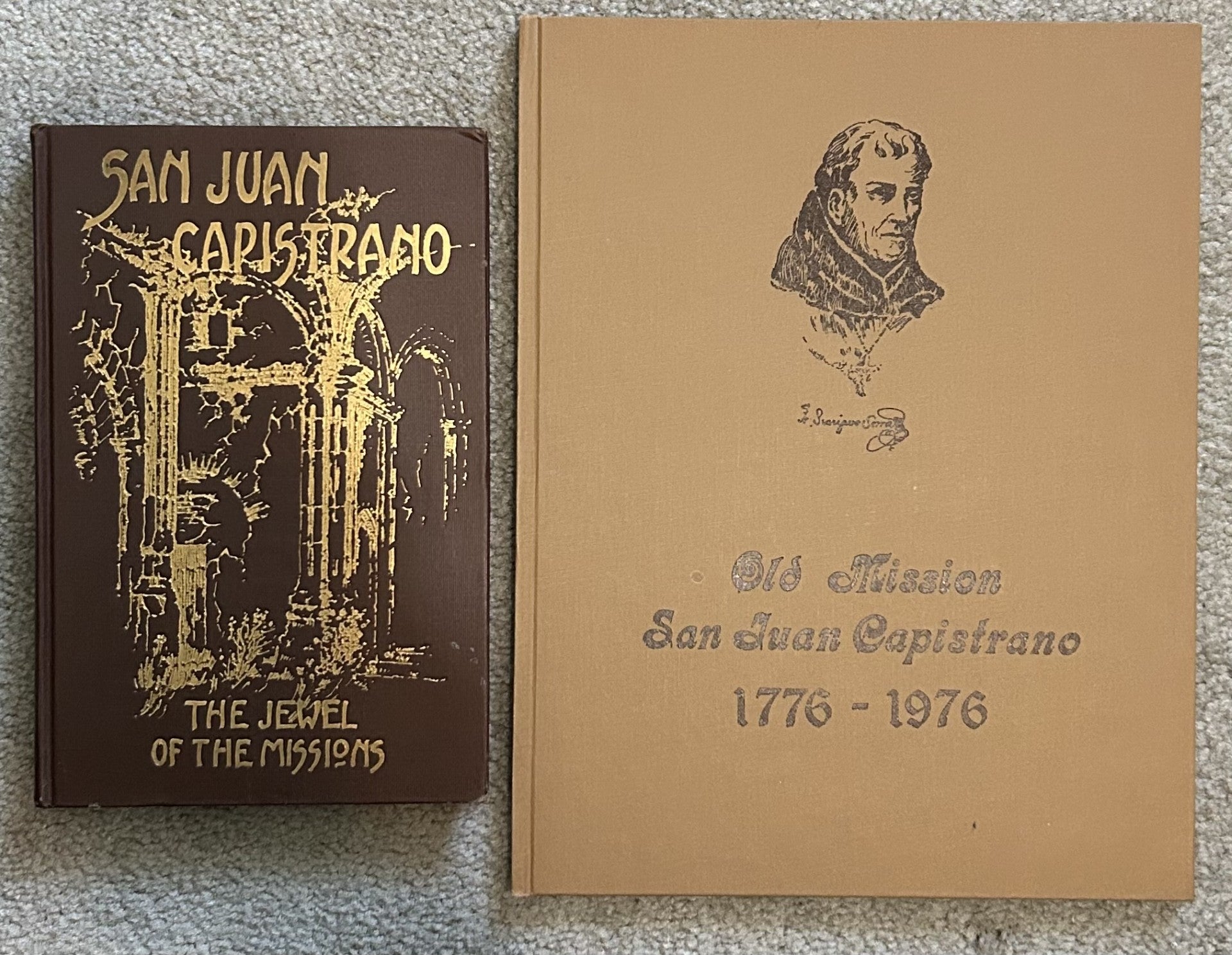 SAN JUAN CAPISTRANO The Jewel of the Missions (2 book set)